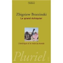 Livre de Zbigniew Brzezinski, Le grand échiquier