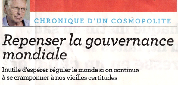 Daniel Cohn-Bendit, « Repenser la gouvernance mondiale », Le Nouvel Observateur, 19 avril 2012, n°2476 